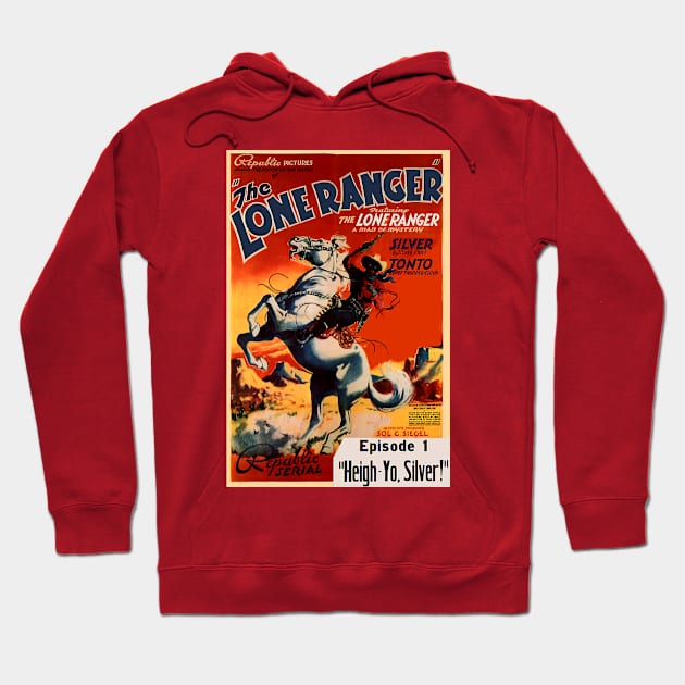 Vintage Western Movie Poster - Lone Ranger Hoodie by Starbase79